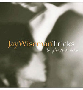 Tricks To Please A Man / Wiseman