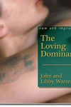 The Loving Dominant / Warren