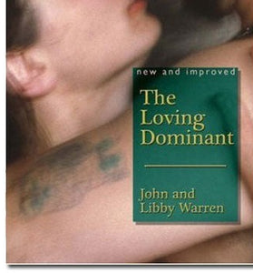 The Loving Dominant / Warren
