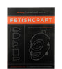 Artisan's Book of Fetishcraft /Huxley