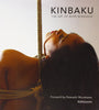 Kinbaku The Art of Rope Bondage / Murakawa